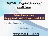 MGT 411 Slingshot Academy / mgt411.com