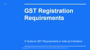 GST Registration Requirements in India