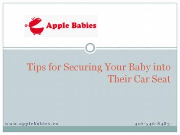 Tips for Securing Your Baby into Their Car Seat