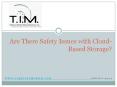 Are There Safety Issues with Cloud-Based Storage PowerPoint PPT Presentation