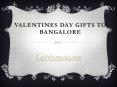 Valentine Gifts to Bangalore PowerPoint PPT Presentation