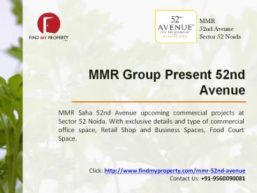 MMR 52nd Avenue @ 9560090081
