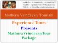 Mathura Vrindavan Tour - volvo bus package from delhi PowerPoint PPT Presentation