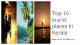 Top 10 Tourist Places to Visit in Kerala PowerPoint PPT Presentation