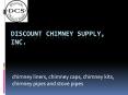 The New Chimney Liners | Discount Chimney Supply, Inc.