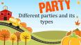 Different types of parties and its types PowerPoint PPT Presentation