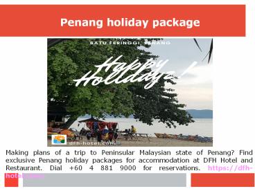 Holidays in Penang