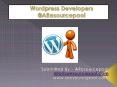 Wordpress Developers @AResourcepool PowerPoint PPT Presentation