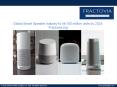 Smart Speaker Market to hit 100 million units by 2024: Fractovia.org PowerPoint PPT Presentation