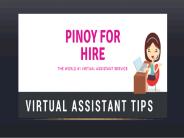 PinoyforHire the  Virtual Assistant Tips