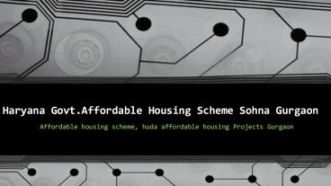 Haryana Govt Affordable Housing Scheme Gurgaon