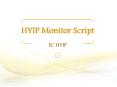 HYIP Monitor Script PowerPoint PPT Presentation