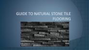 guide to use natural stone