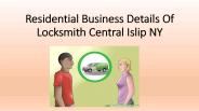 Residential Business Details Of Locksmith Central Islip NY