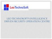 Intelligence Driven Security Operation analytics and reporting