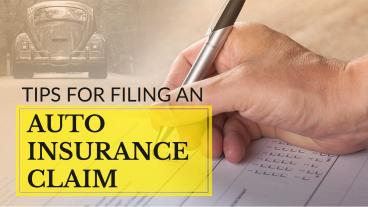 Tips for Filing an Auto Insurance Claim