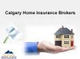 Calgary Home Insurance Brokers PowerPoint PPT Presentation