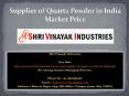Supplier of Quartz Powder in India Market Price PowerPoint PPT Presentation