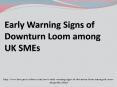 Early Warning Signs of Downturn Loom among UK SMEs_3 PowerPoint PPT Presentation