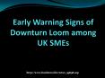 Early Warning Signs of Downturn Loom among UK SMEs_4 PowerPoint PPT Presentation
