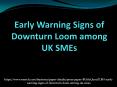 Early Warning Signs of Downturn Loom among UK SMEs_5 PowerPoint PPT Presentation