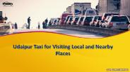 Udaipur Taxi for Visiting Local and Nearby Places