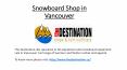 Snowboard Shop in Vancouver PowerPoint PPT Presentation