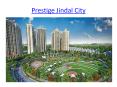 Prestige Jindal City PowerPoint PPT Presentation
