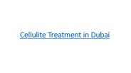 Cellulite Treatment in Dubai