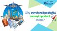 Why travel and hospitality survey important in 2018? PowerPoint PPT Presentation