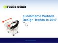 eCommerce Website Design Trends 2017 PowerPoint PPT Presentation