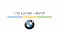 the luxury bmw PowerPoint PPT Presentation