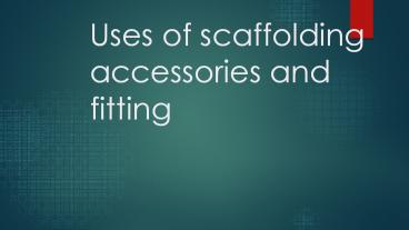 scaffolding fittings and accessories