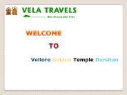Vellore Golden Temple Darshan