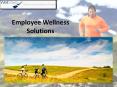 Employee Wellness Solutions PowerPoint PPT Presentation