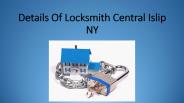 Details Of Locksmith Central Islip NY