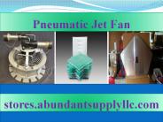 Pneumatic Jet Fan