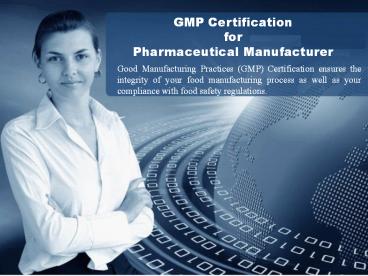 GMP Certification - Manual Documents Requirements