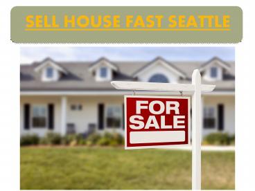 Sell House Fast Seattle