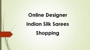 Online Designer Indian Silk Sarees Shopping