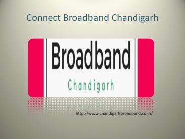 Best Connect broadband in Chandigarh