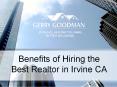 Benefits of Hiring the Best Realtor in Irvine CA PowerPoint PPT Presentation