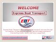 Express Boat Transport PowerPoint PPT Presentation