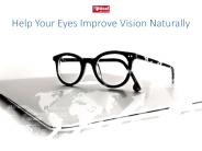 Help Your Eyes Improve Vision Naturally