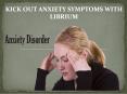 Kick Out Anxiety Symptoms With Librium