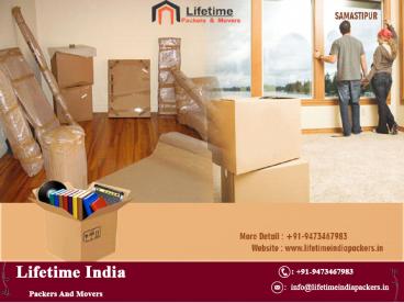 Packers And Movers in Samastipur Bihar - lifetimeindiapackers.in