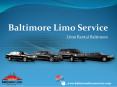Baltimore Limo Service PowerPoint PPT Presentation