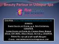 Beauty Parlour in Udaipur Spa PowerPoint PPT Presentation