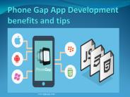Phone Gap App Development benefits and tips