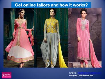 Get online tailors and how it works?